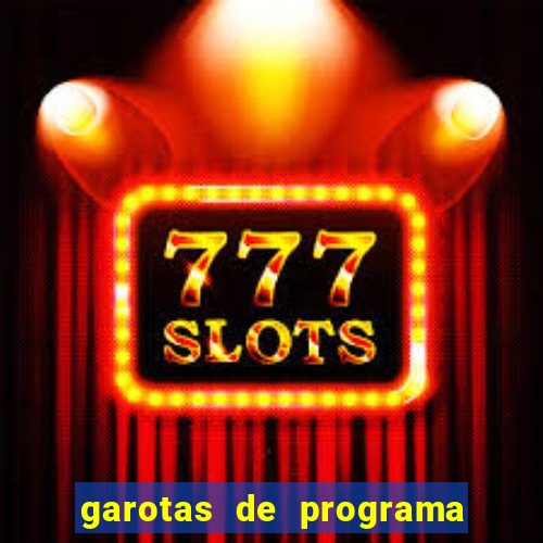 garotas de programa no cassino rs